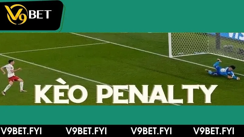 Tìm hiểu Kèo Penalty là gì
