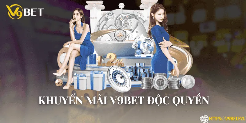 Khuyến mãi V9BET độc quyền